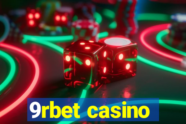 9rbet casino